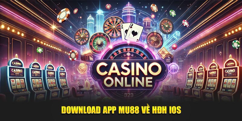 Download app MU88 về HĐH IOS